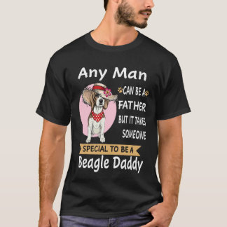 20 Any Man Beagle Daddy T-Shirt