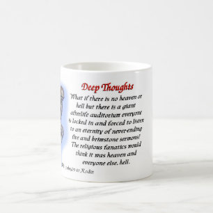 20 Deep thoughts - heaven and hell mug