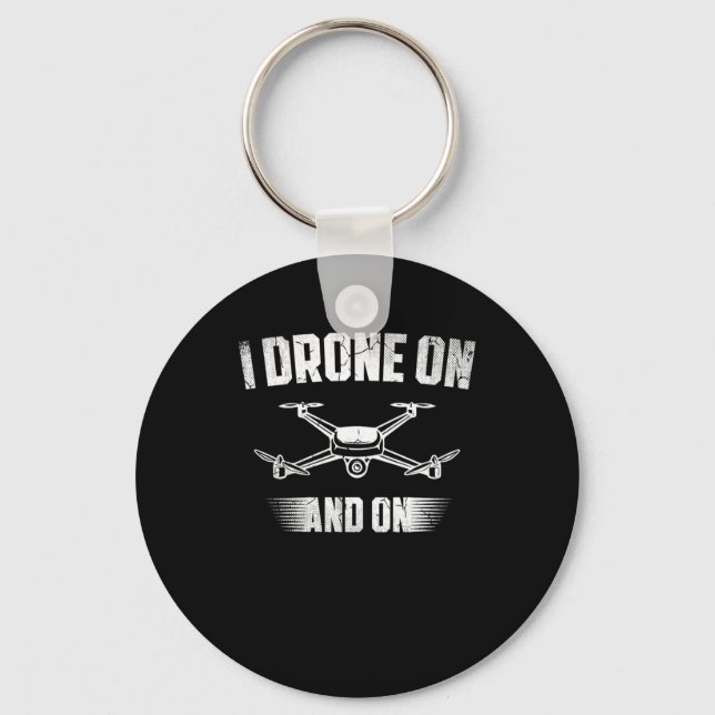 20.Drones for a Drone Pilot Key Ring (Front)