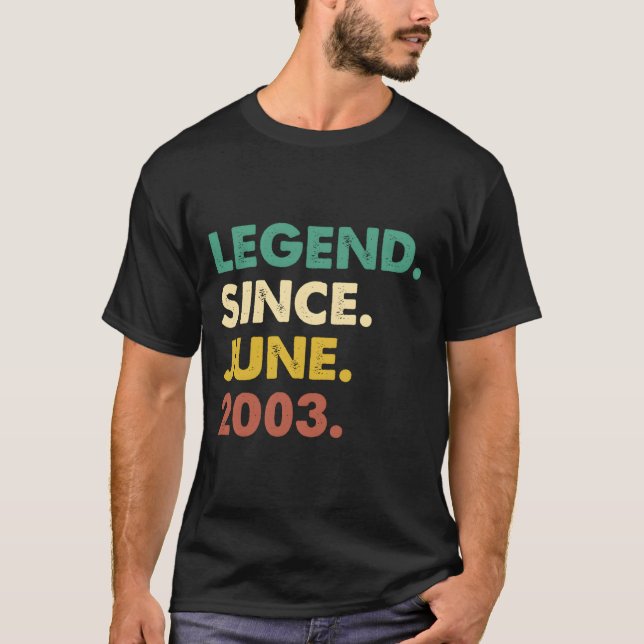 20 Legend Since June 2003 20Th T-Shirt (Front)