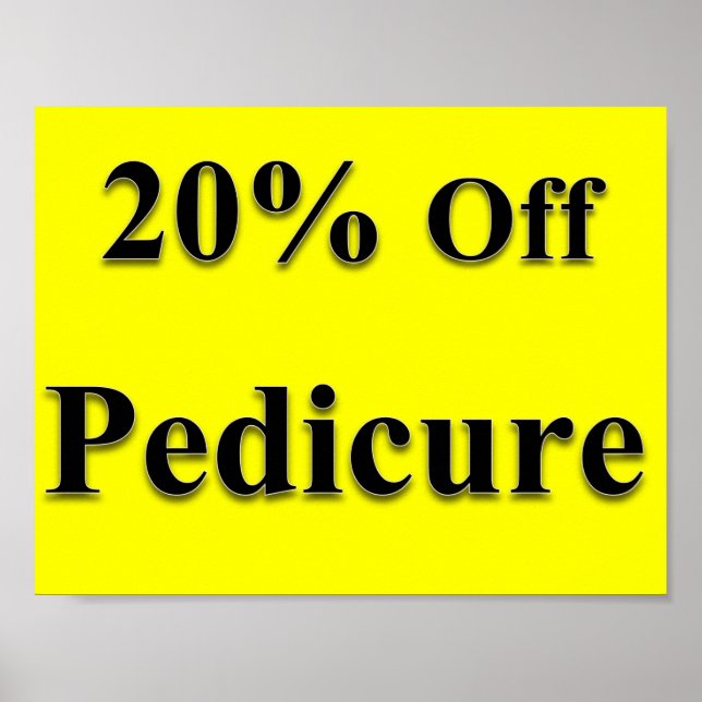 20% Off Pedicure Poster Matte (Front)