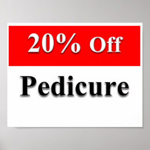 20% Off Pedicure Poster Matte