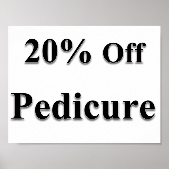 20% Off Pedicure Poster Matte (Front)