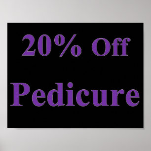 20% Off Pedicure Poster Matte