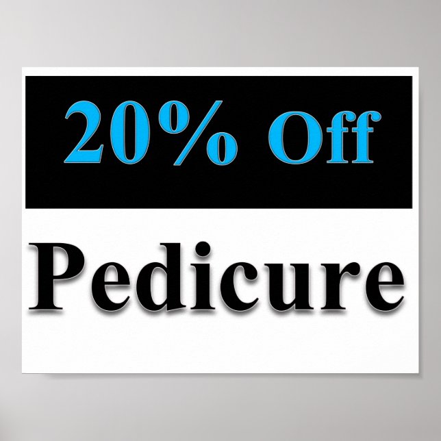 20% Off Pedicure Poster Matte (Front)