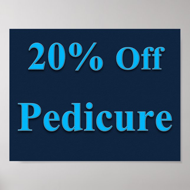 20% Off Pedicure Poster Matte (Front)
