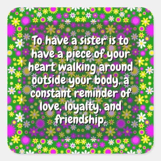 (20 pcs) Special Sister Quotes | Elegant Floral Square Sticker (Front)