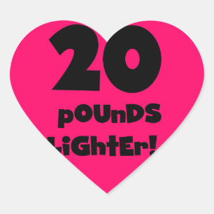 20 Pounds Lighter Heart Sticker