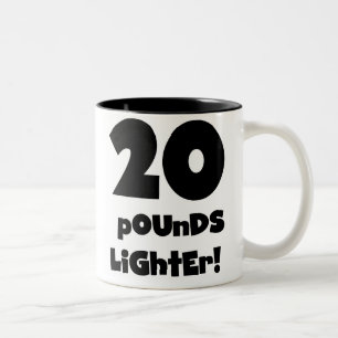 20 Pounds Lighter Two-Tone Coffee Mug