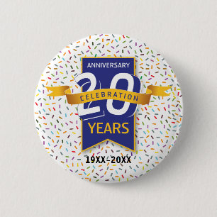 20 th ANNIVERSARY Design 6 Cm Round Badge