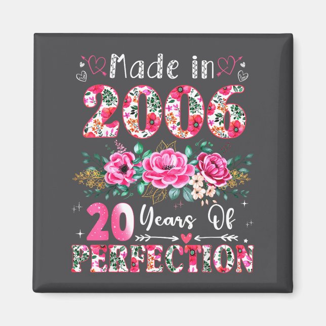 20 Year Old Made In 2006 Floral 20th Birthday Wome Magnet (Front)