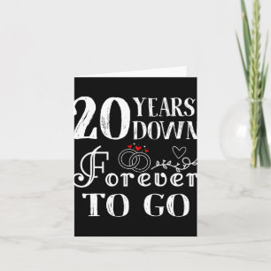 20 Years Down Forever To Go Couple 20th Wedding An Card