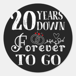20 Years Down Forever To Go Couple 20th Wedding An Classic Round Sticker