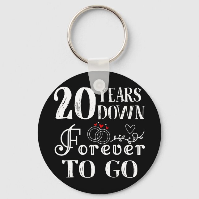 20 Years Down Forever To Go Couple 20th Wedding An Key Ring (Front)