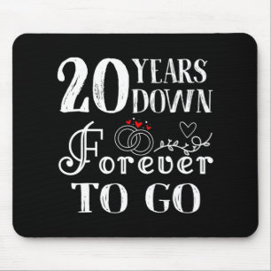 20 Years Down Forever To Go Couple 20th Wedding An Mouse Mat