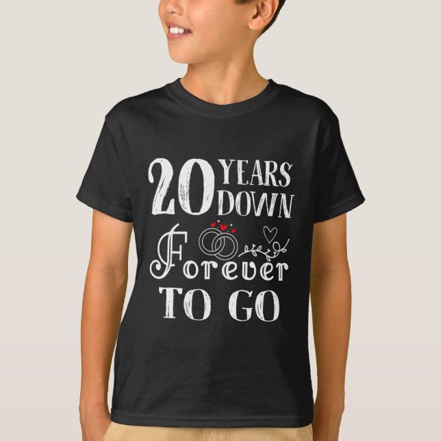 20 Years Down Forever To Go Couple 20th Wedding An T-Shirt (Front)
