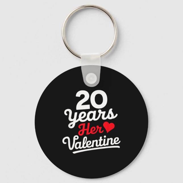 20 Years Her Valentine _ Anniversary Couples Valen Key Ring (Front)
