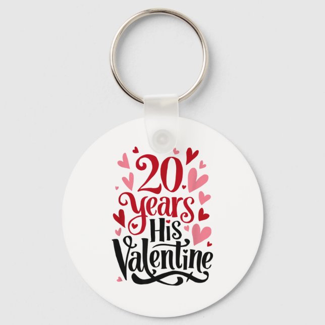 20 Years His Valentine _ Anniversary Couples Valen Key Ring (Front)