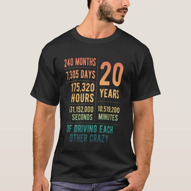 20 Years Married Funny 20th Wedding Anniversary T-Shirt (Front)