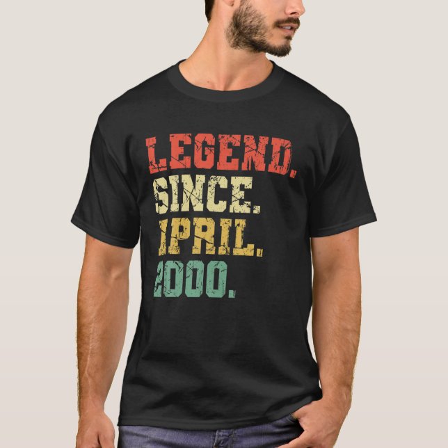 20 Years Old Shirt Gift- Legend Since April 2000 (Front)