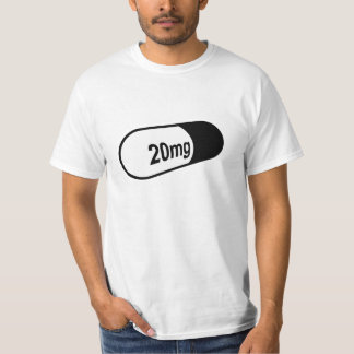 20mg Pill T-Shirt