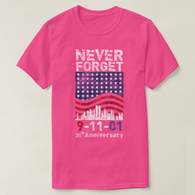 20th Anniversary 911 never forget T-Shirt (Design Front)