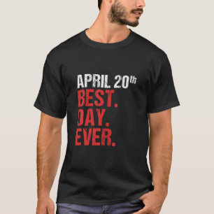 20th April Anniversary Bachelor Party Wedding Birt T-Shirt