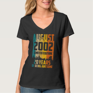 20th Birthday 20 Years Awesome Since August 2002 V T-Shirt