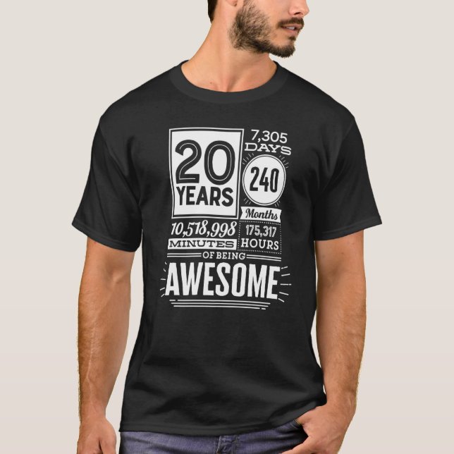 20th Birthday 20 Years Of Being Awesome 7300 Days  T-Shirt (Front)