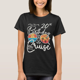 20th Birthday Cruise Squad  2023 Matching Party Fa T-Shirt