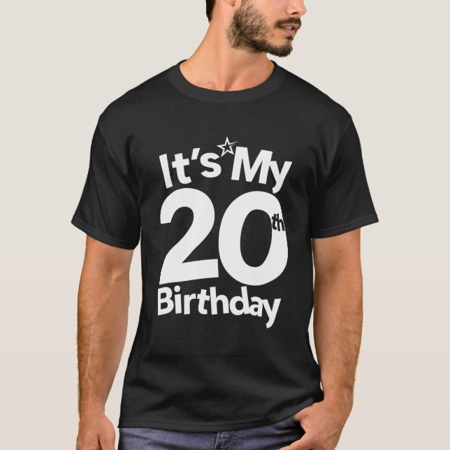 20Th Birthday It's My 20Th Birthday 20 Year Old Bi T-Shirt (Front)