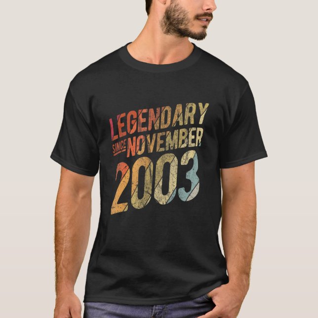 20th Birthday  Legendary Since November 2003 20 Ye T-Shirt (Front)