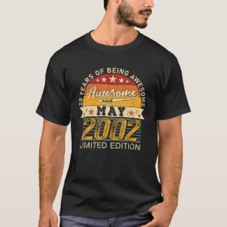 20Th Birthday May 2022 20 Years Born 2002 Limited T-Shirt