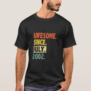 20th Birthday Retro 20 Years Old Awesome Since Jul T-Shirt