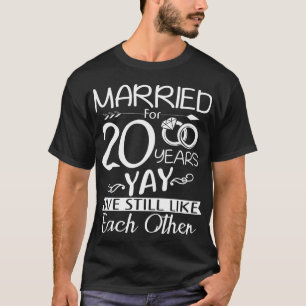 20th Wedding Anniversary. Married For 20 Years T-Shirt