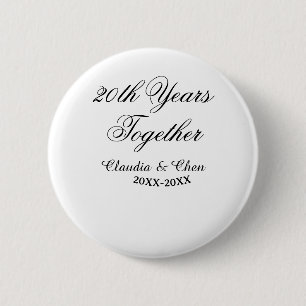 20th Years together anniversary name date year sim 6 Cm Round Badge