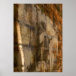 20x28 "The Writing's On The Wall" Political Poster