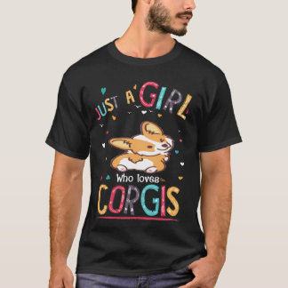212 Just A Girl Who Loves Corgi T-Shirt