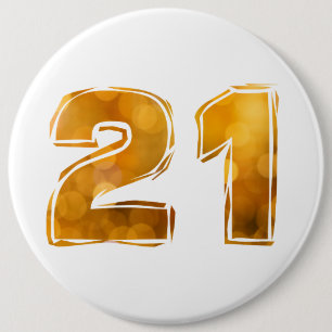 21 21st birthday 6 cm round badge