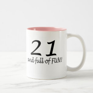 21 And Full Of Fun (Blk) Two-Tone Coffee Mug
