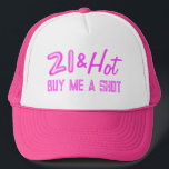 21 and Hot Buy A Drink Neon Trucker Hat<br><div class="desc">The perfect hat for the birthday girl! Hit the town and have a good time. Find matching party supplies in my shop.</div>