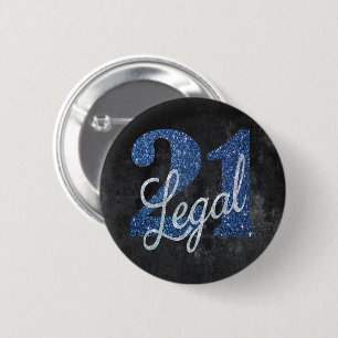 21 and Legal   Blue 21st Birthday Chic Glitter 6 Cm Round Badge