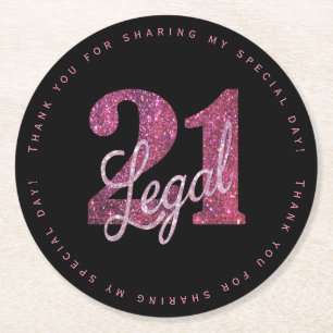 21 and Legal Fun Pink Faux Glitter 21st Birthday Round Paper Coaster