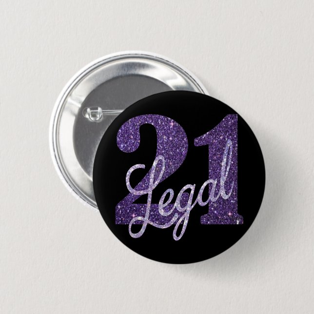 21 and Legal | Purple 21st Birthday Chic Glitter 6 Cm Round Badge (Front & Back)