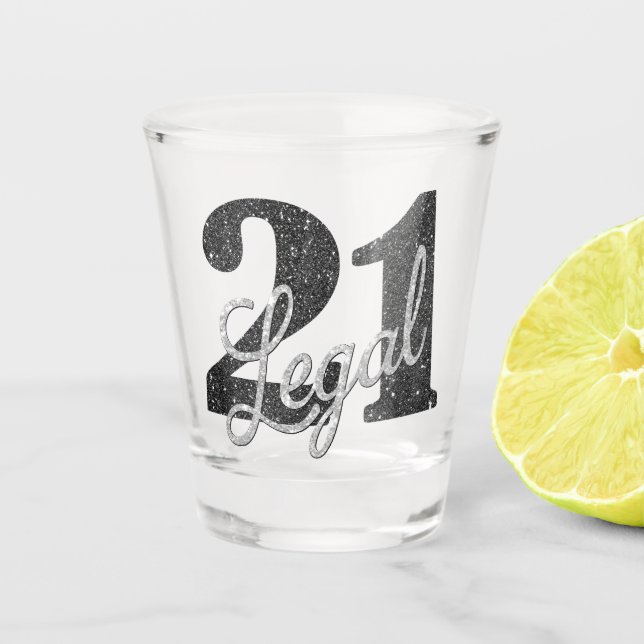 21 and Legal | Silver Faux Glitter 21st Birthday Shot Glass (Front)