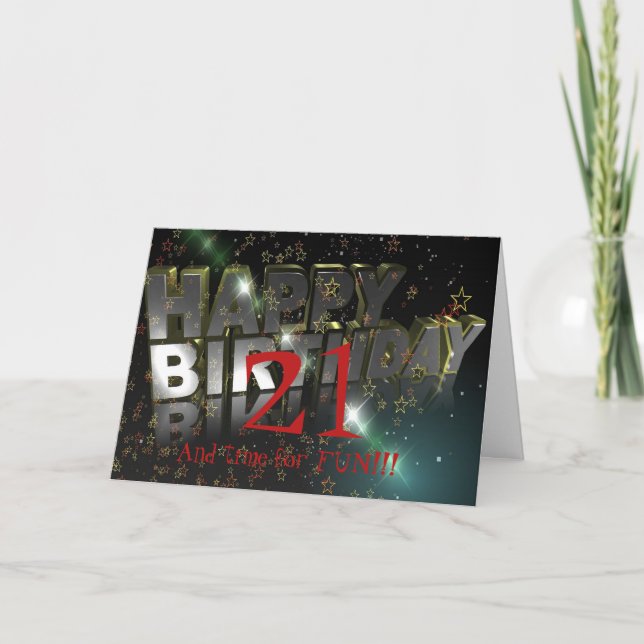 21 AND TIME FOR FUN  BIRTHDAY CARD (Front)