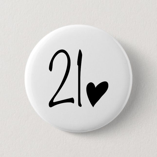 21 birthday 6 cm round badge (Front)