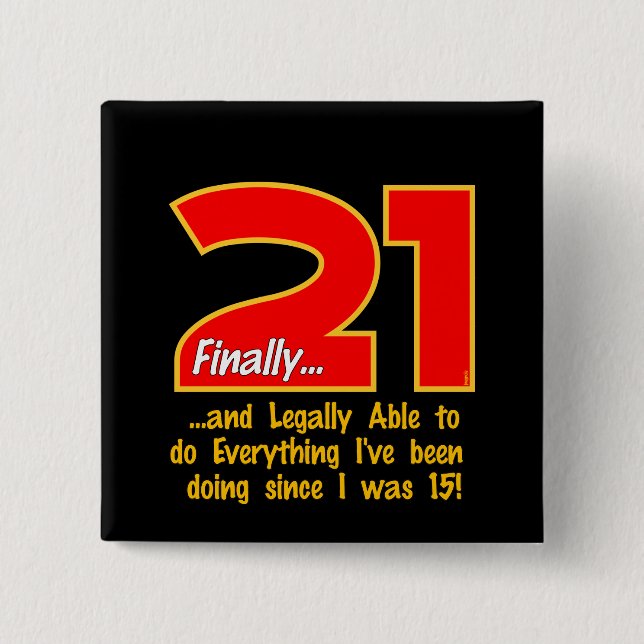 21 Finally 15 Cm Square Badge (Front)