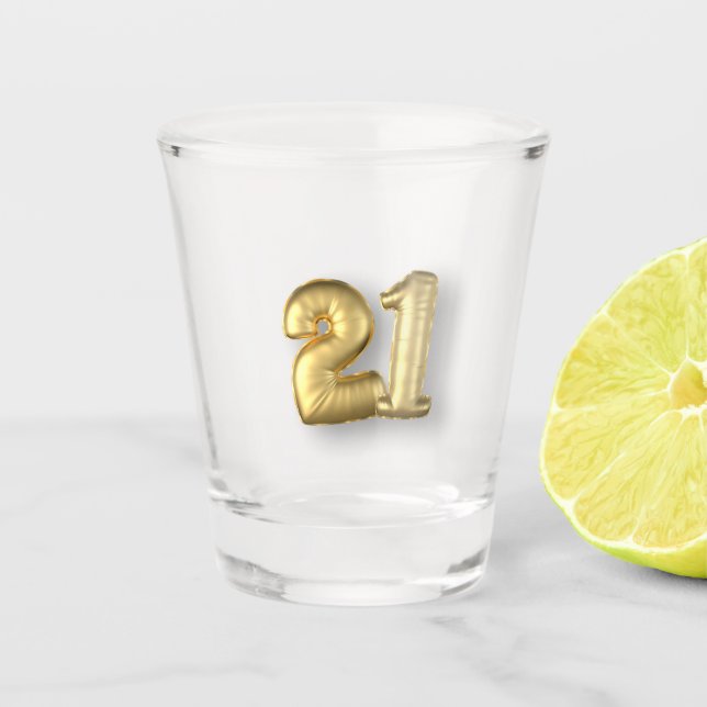 21 Finally Legal Shot Glass (Front)