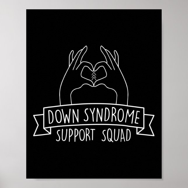 21 Hand Down Syndrome Support Squad  Poster (Front)